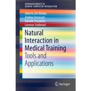 Natural Interaction in Medical Training