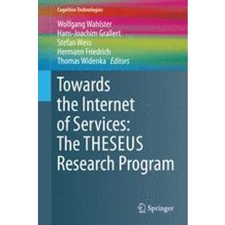 Towards the Internet of Services: The THESEUS Research Program