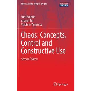 Chaos: Concepts, Control and Constructive Use