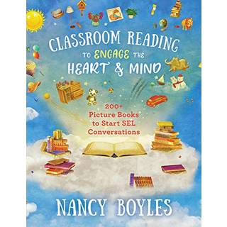 Classroom Reading to Engage the Heart and Mind