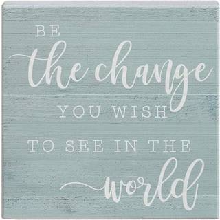 Enkelt sagt Inc Small Talk Inspirational Sign - Be den ?ndring, du ?nsker at se i verden - 5,25 x 5,25 Tr?skilt - Inspirerende tr?blokplak - lave
