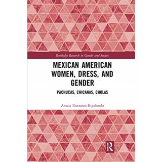 Mexican American Women, Dress and Gender