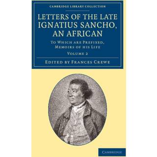 Letters of the Late Ignatius Sancho, an African
