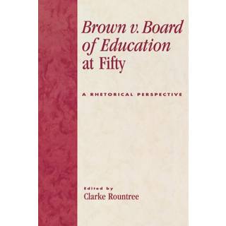 Brown v. Board of Education at Fifty