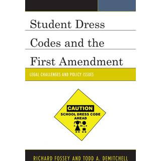 Student Dress Codes and the First Amendment