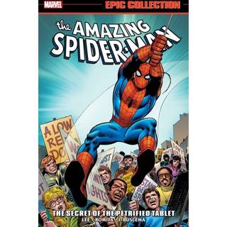 Amazing Spider-Man Epic Collection: The Secret of The Petrified Tablet (New Printing)