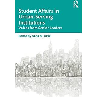 Student Affairs in Urban-Serving Institutions