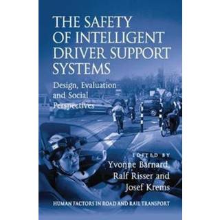 The Safety of Intelligent Driver Support Systems