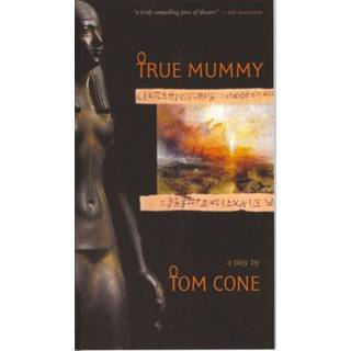 True Mummy