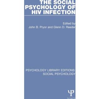 The Social Psychology of HIV Infection