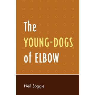 The Young-Dogs of Elbow