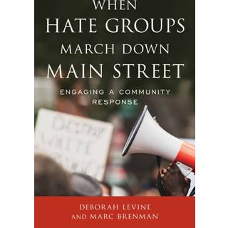 When Hate Groups March Down Main Street