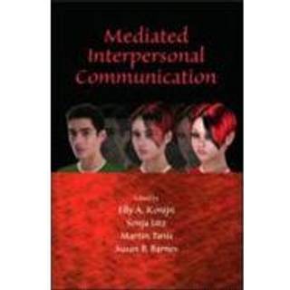Mediated Interpersonal Communication