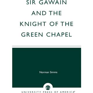Sir Gawain and the Knight of the Green Chapel