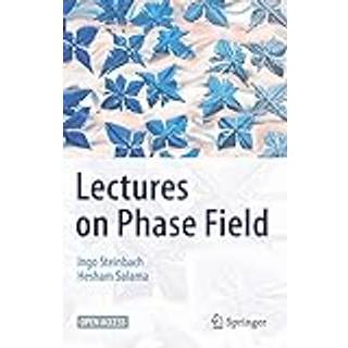 Lectures on Phase Field
