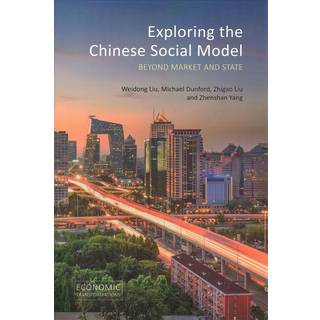 Exploring the Chinese Social Model