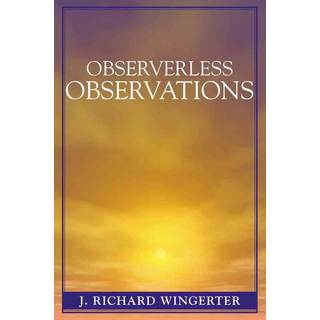 Observerless Observations