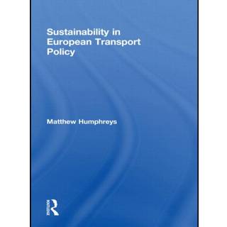 Sustainability in European Transport Policy