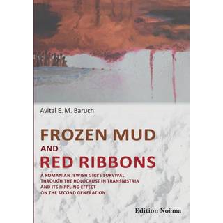 Frozen Mud and Red Ribbons