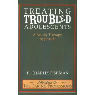 Treating Troubled Adolescents