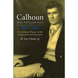 Calhoun and Popular Rule