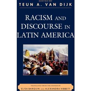 Racism and Discourse in Latin America
