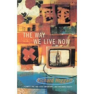 The Way We Live Now