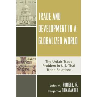 Trade and Development in a Globalized World