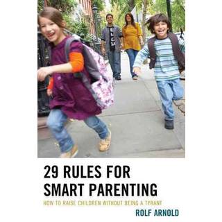 29 Rules for Smart Parenting