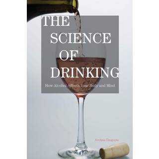 The Science of Drinking