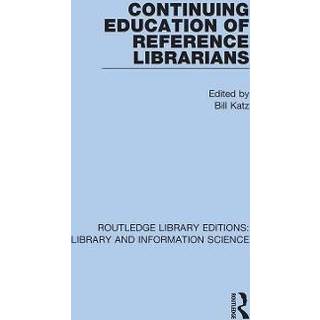 Continuing Education of Reference Librarians