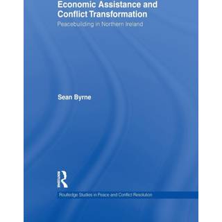 Economic Assistance and Conflict Transformation