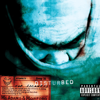 Disturbed - The Sickness