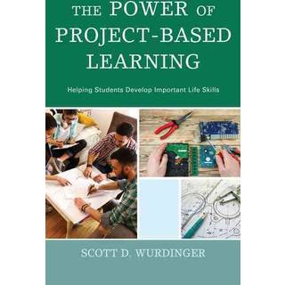 The Power of Project-Based Learning