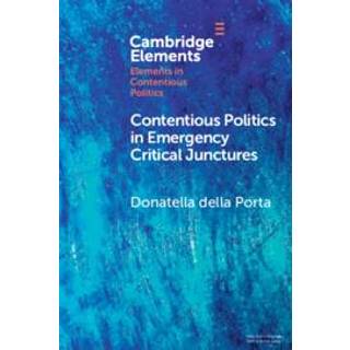 Contentious Politics in Emergency Critical Junctures