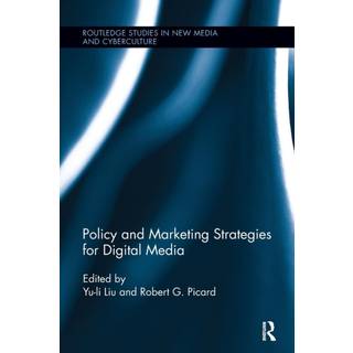 Policy and Marketing Strategies for Digital Media