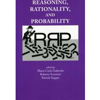 Reasoning, Rationality and Probability