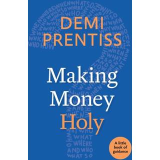 Making Money Holy