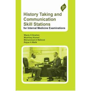 History Taking and Communication Skill Stations for Internal Medicine Examinations