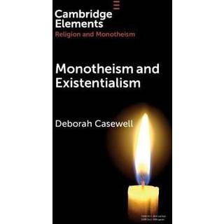 Monotheism and Existentialism