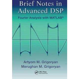 Brief Notes in Advanced DSP