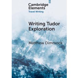 Writing Tudor Exploration