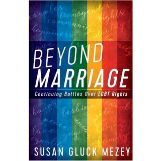 Beyond Marriage