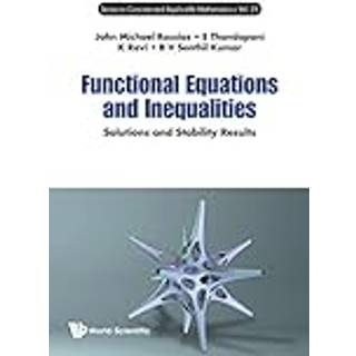 Functional Equations And Inequalities: Solutions And Stability Results