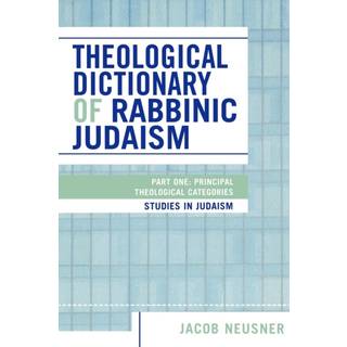 Theological Dictionary of Rabbinic Judaism