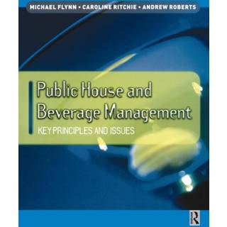 Public House and Beverage Management: Key Principles and Issues