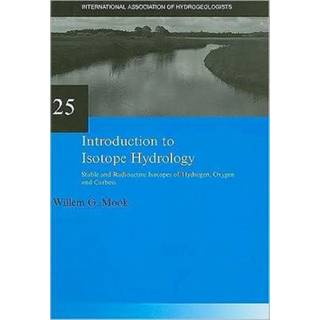 Introduction to Isotope Hydrology