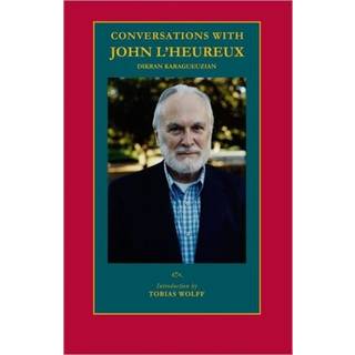Conversations with John L'Heureux