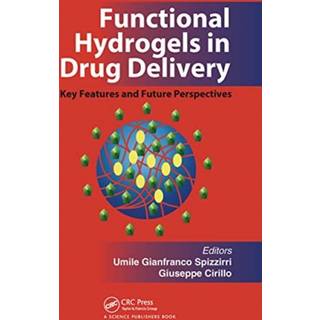 Functional Hydrogels in Drug Delivery
