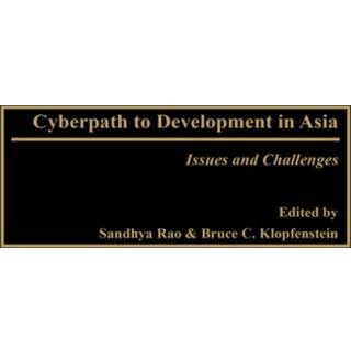 Cyberpath to Development in Asia